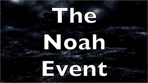 The Noah Event | Climate, Volcanos, Magnetism 6000 Years Ago