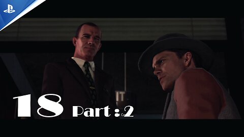 L.A Noire Chapter 18 - part 2