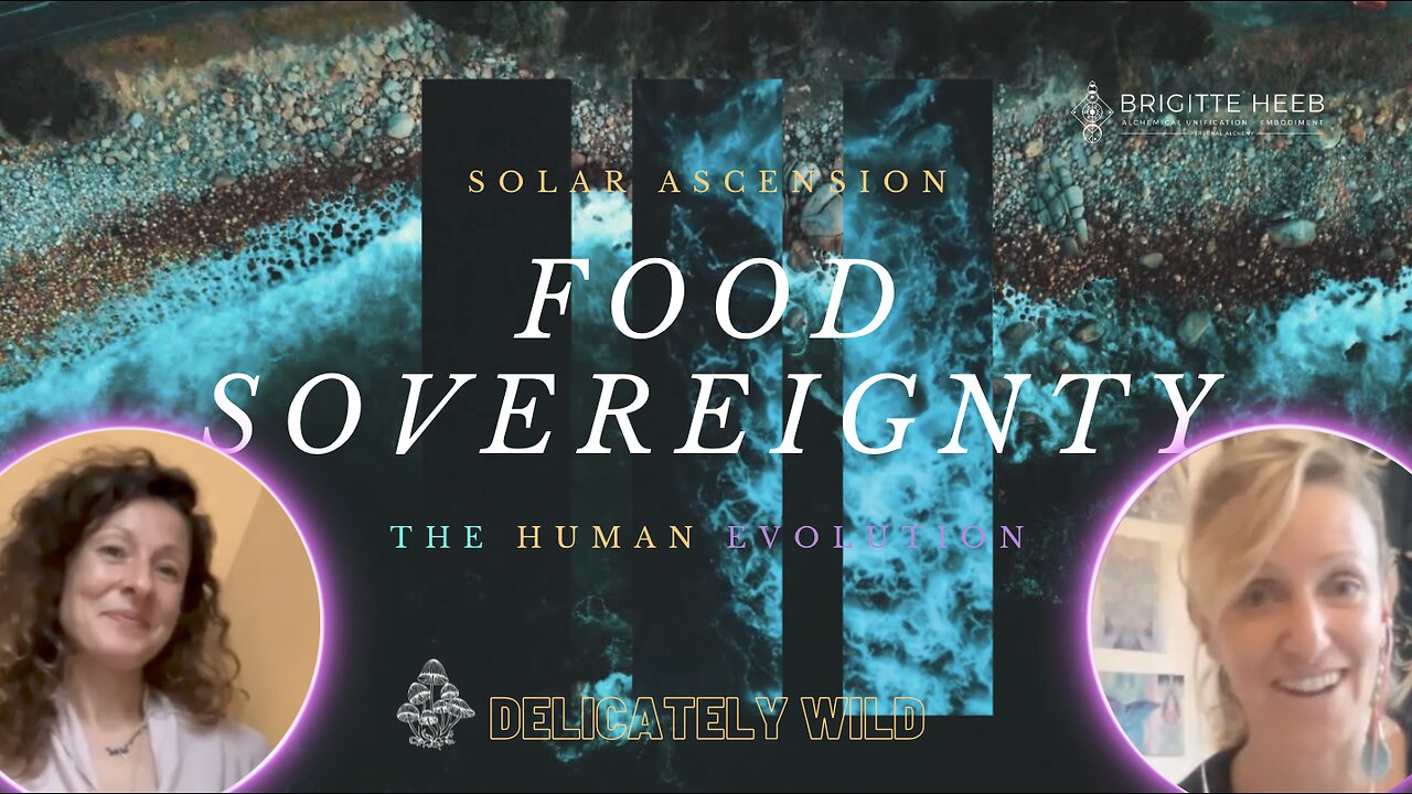 Delicately Wild Podcast. The Human Evolution. Food Sovereignty - Episode #5