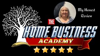 Home Business Academy Review 2022