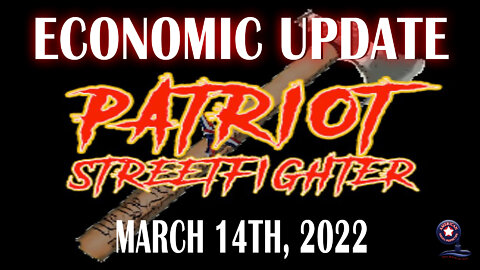 March 14th, 2022 | Patriot Streetfighter