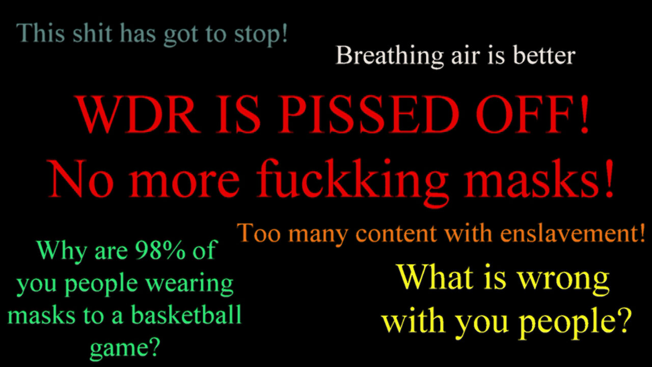WDR IS PISSED! TAKE OFF THE DEVILS FACE DIAPER