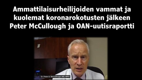 Ammattilaisurheilijoita kuolee paljon koronarokotusten jälkeen Peter McCullough ja OAN-uutisraportti