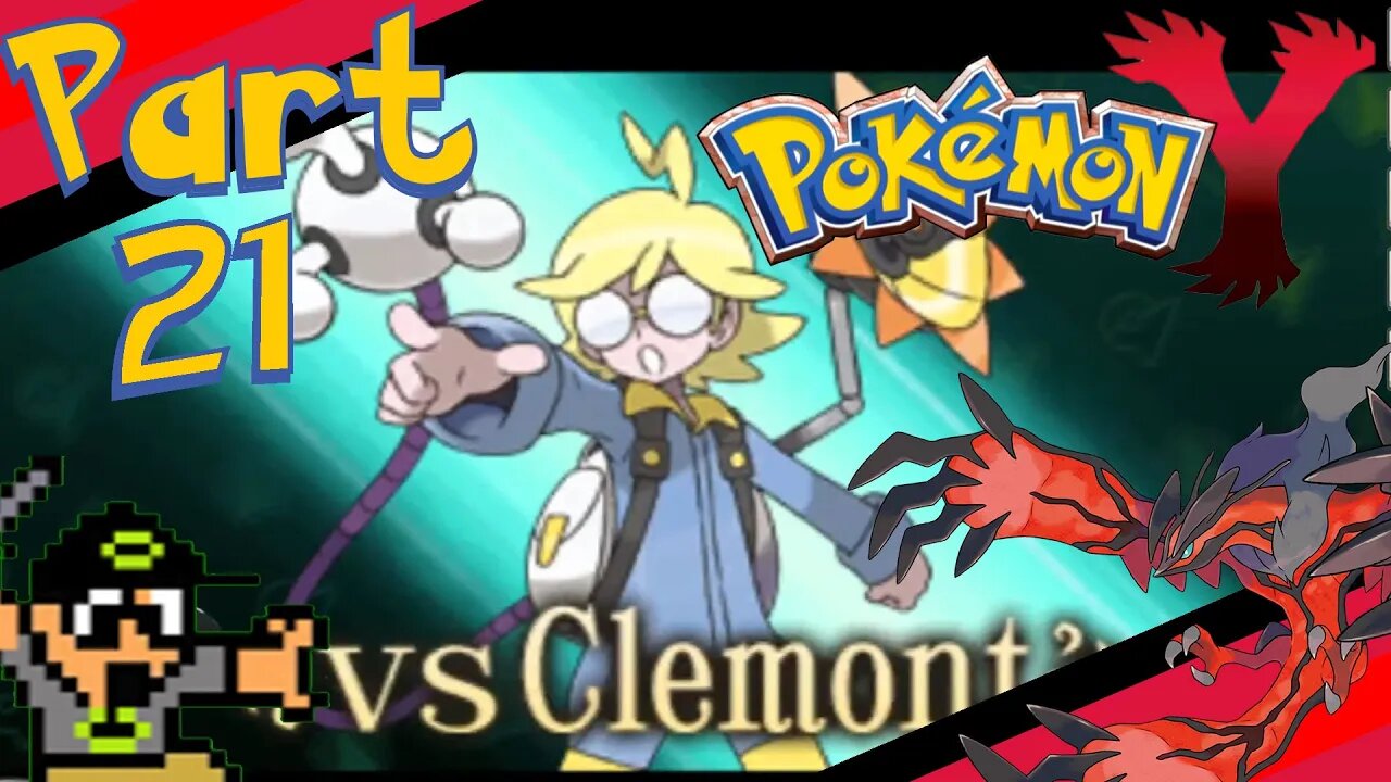 VS CLEMONT - PART 21 - POKEMON Y