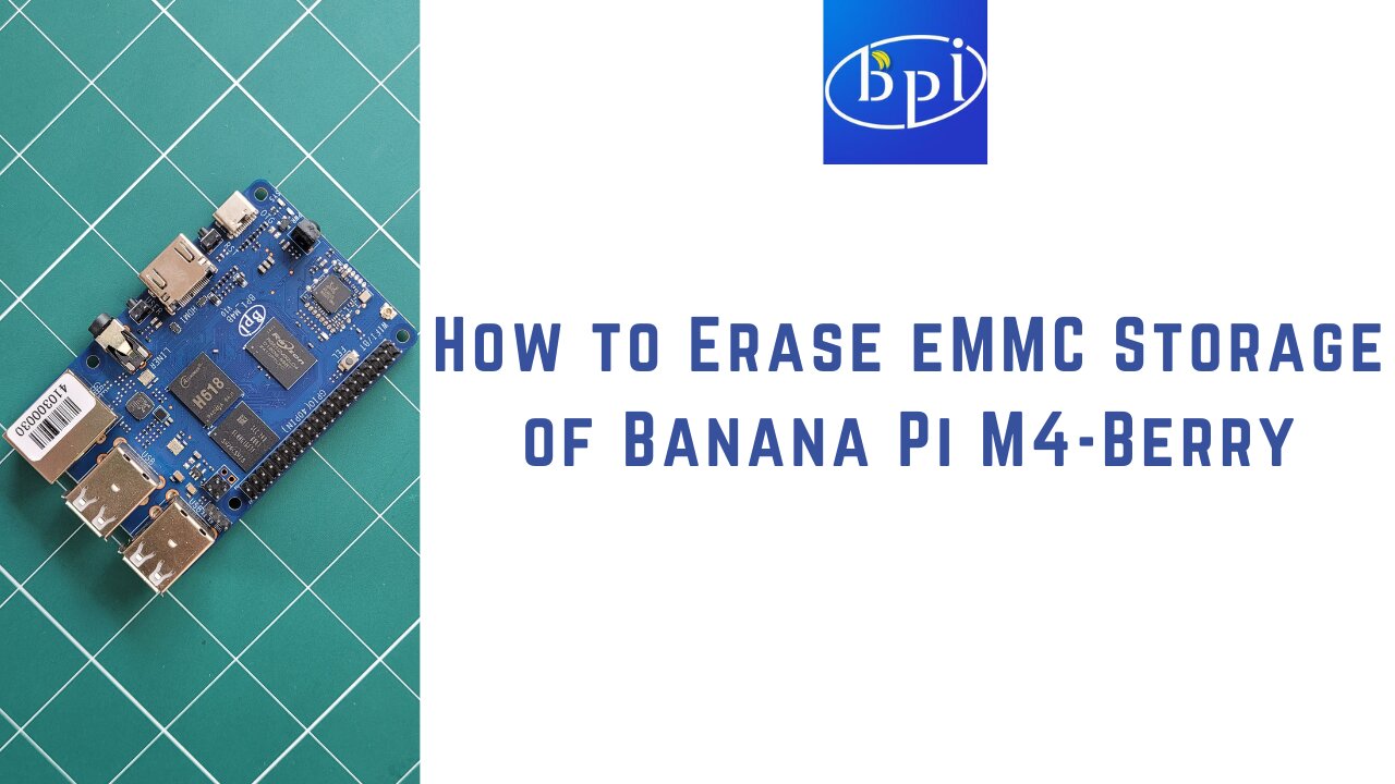 How to Erase eMMC Storage of Banana Pi M4-Berry | Boot from SD Card | lsblk | mmcblk0 | eMMC |