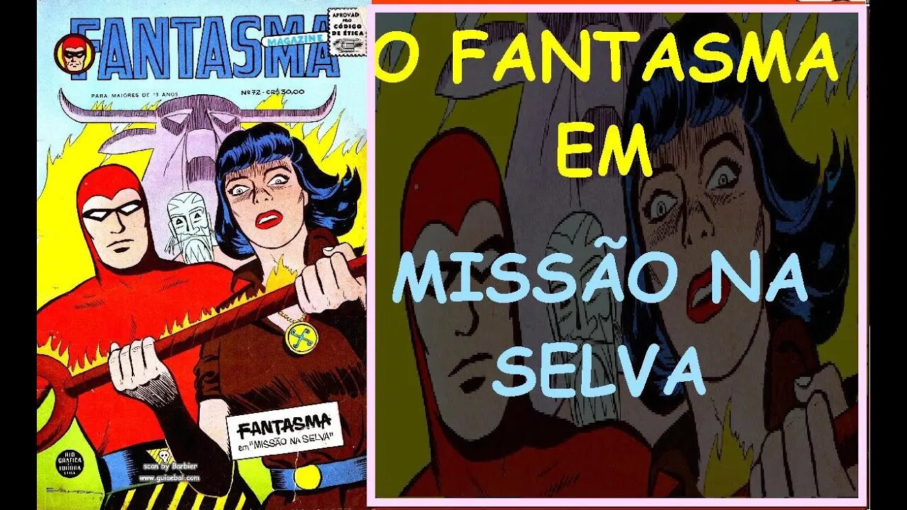 O FANTASMA 72 EM MISSÃO NA SELVA #gibi #comics #quadrinhos #hitorieta #museusogibi