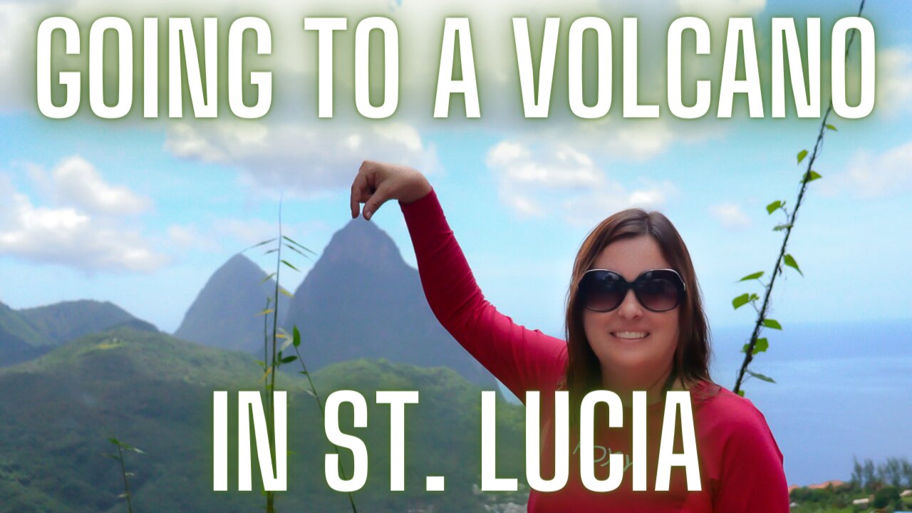 Vlog #9 Unexpected rum tasting and Volcano bathing in St. Lucia