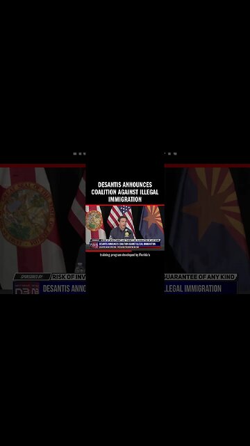 DeSantis Announces Coalition Against Illegal Immigration