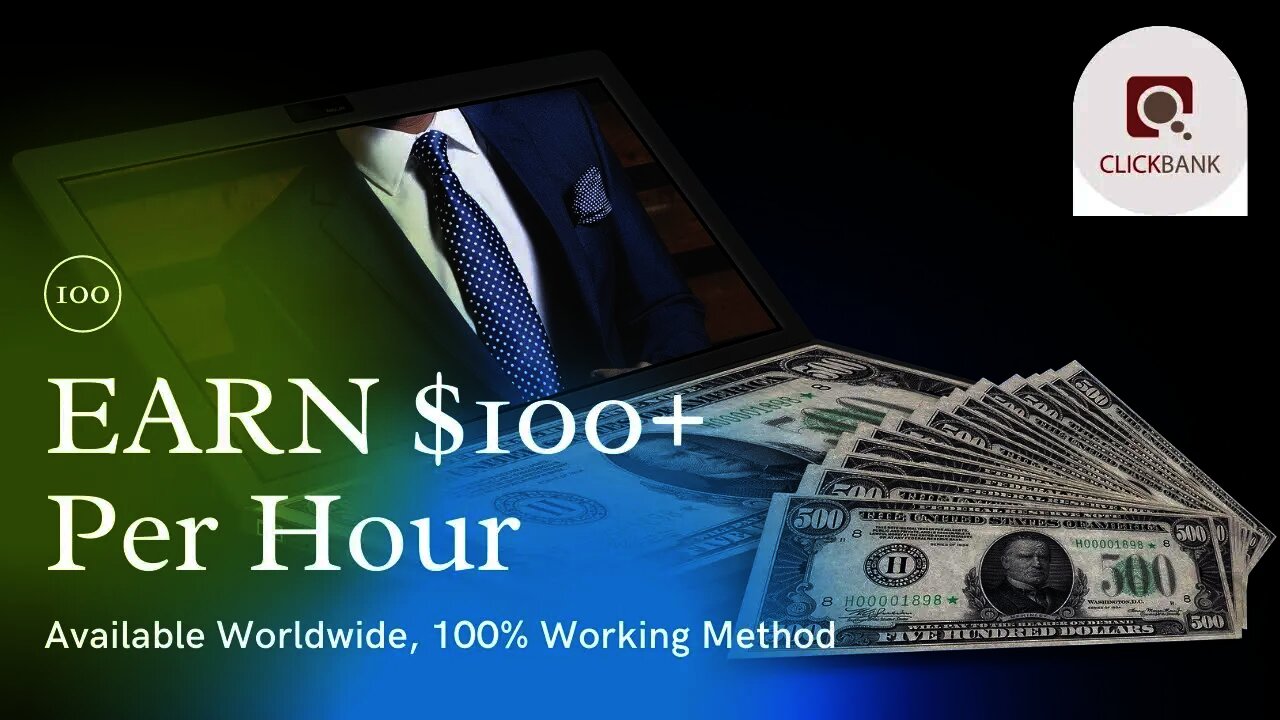 EARN $100+ Per Hour, ClickBank Affiliate Marketing, Learn then Earn