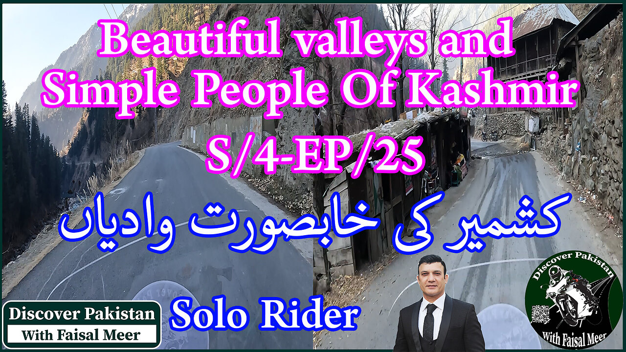 Beautiful Valleys And Simple People Of Kashmir { S/4-EP/25 } Watch In 4K Urdu/Hindi