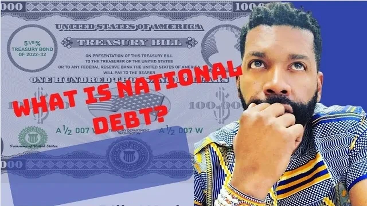 What Is The National Debt. Debunking The Myth.