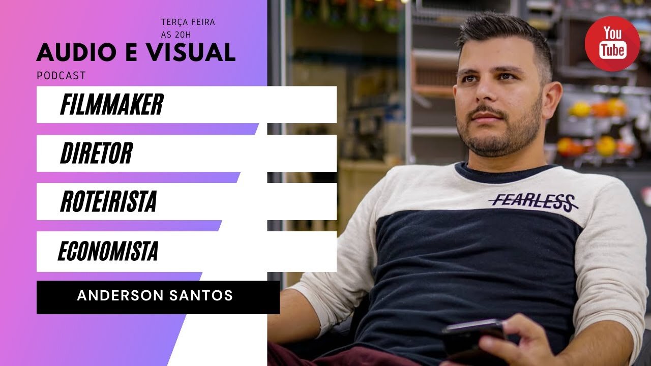 Áudio e Visual com Anderson Santos