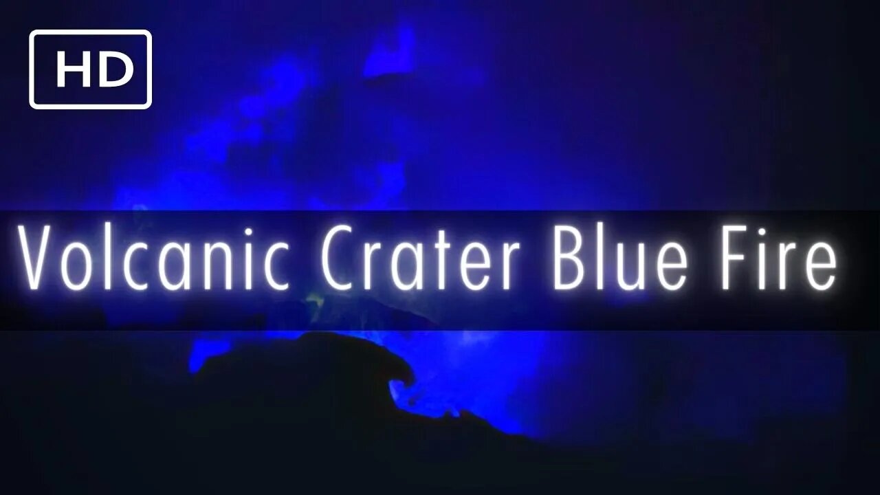 Blue flame volcano | Indonesia | Fire sounds