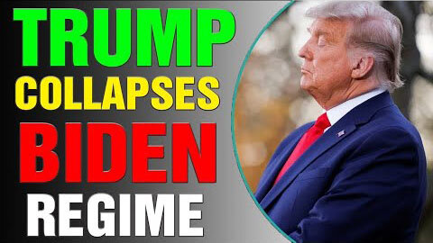 TRUMP COLLAPSE BIDEN REGIME EXCUSIVE UPDATE