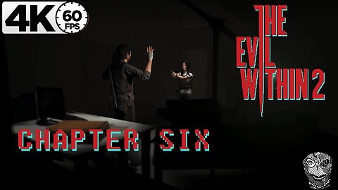 (Chapter 6) [On the Hunt] The Evil Within 2 4k60