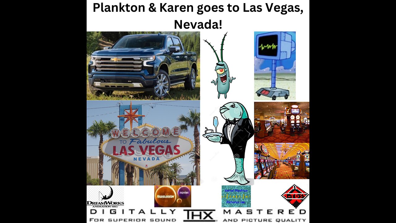 (407) Plankton & Karen goes to Las Vegas: THE MOVIE!