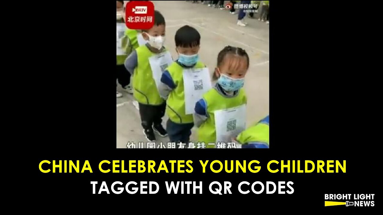 CHINESE GOVT TAGGING CHILDREN WITH QR CODES