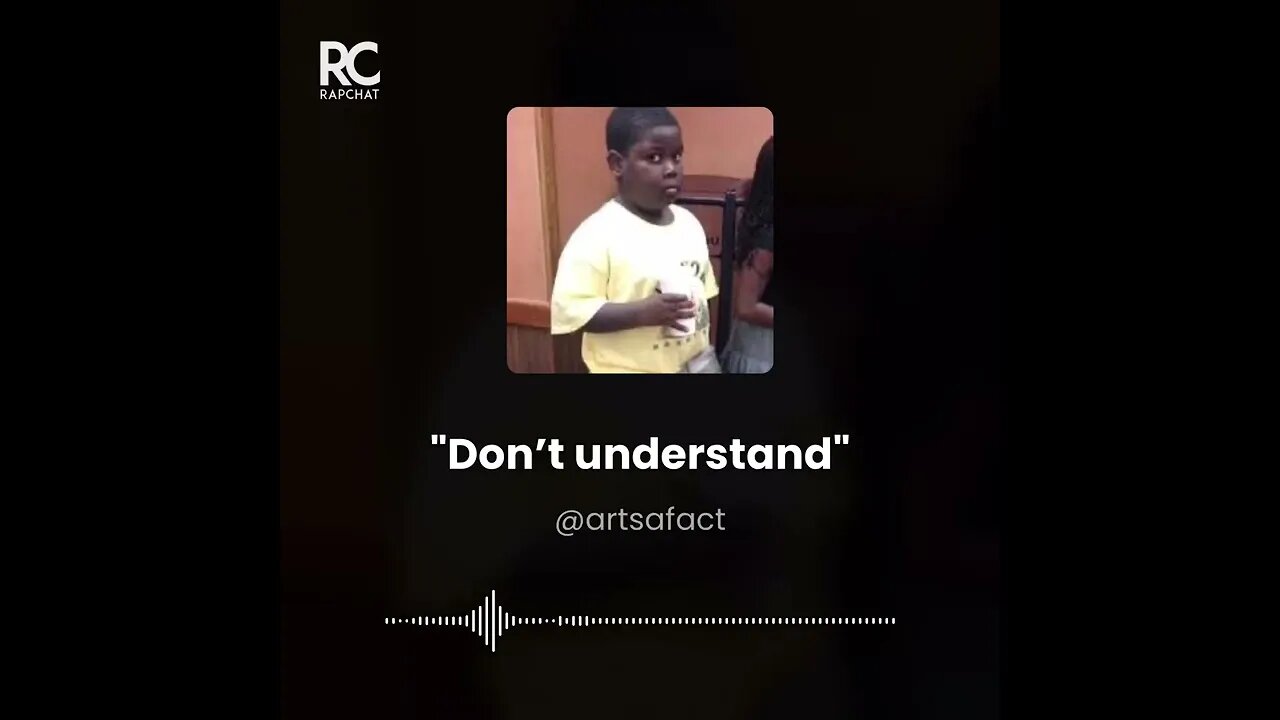 Don't Understand Freestyle