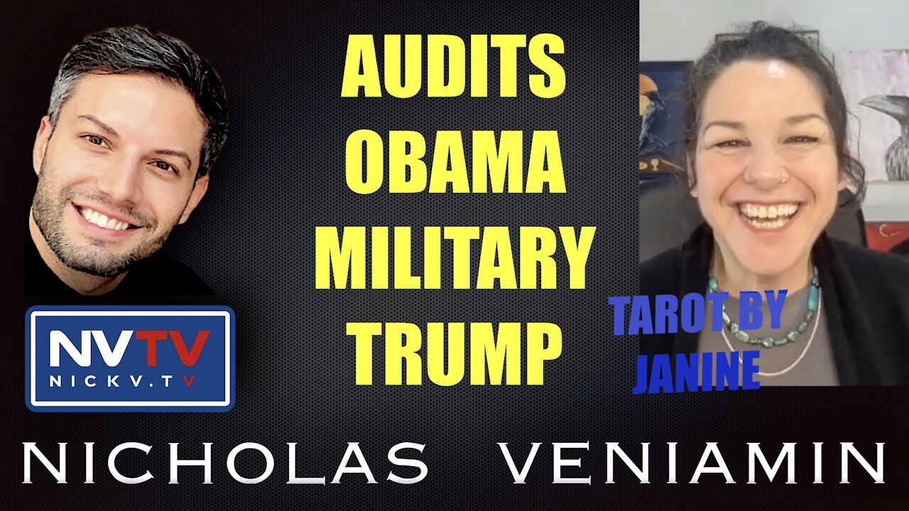 Tarot By Janine Discusses Audits, Obama, Military and Trump with Nicholas Veniamin