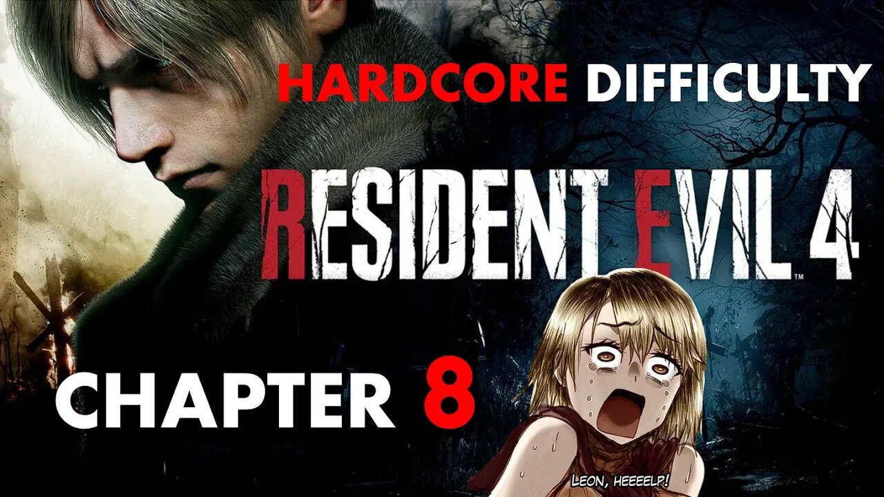 RESIDENT EVIL 4 REMAKE HARCORE DIFFICULTY CHAPTER 8 NO COMMENTARY 2560p 2K 60fps