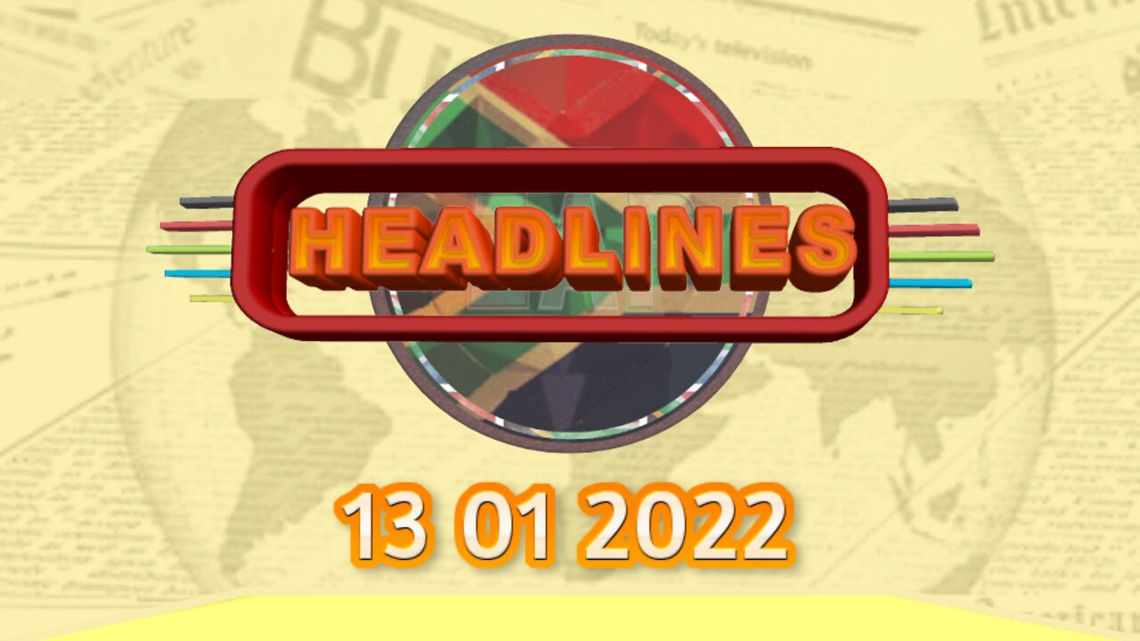 ZAP Headlines - 13012022