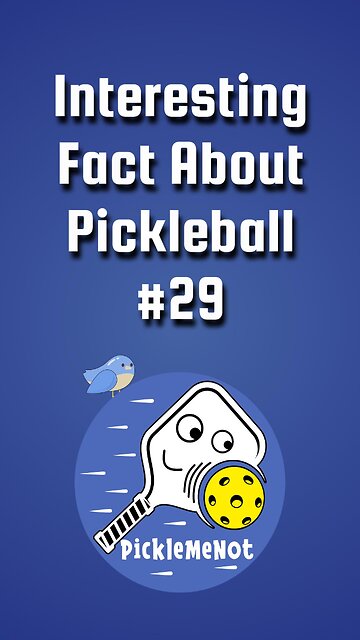 Interesting Fact About Pickleball number 29