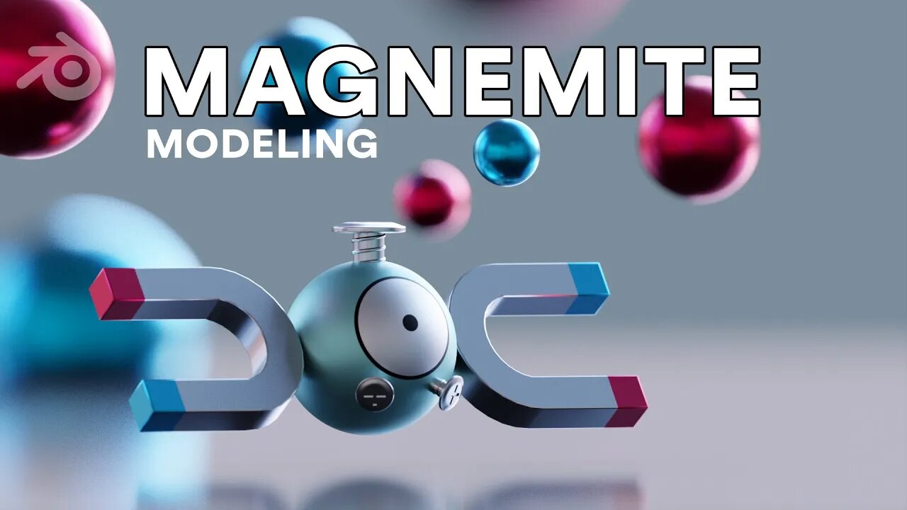 Modeling Pokemon Magnemite from Scratch!