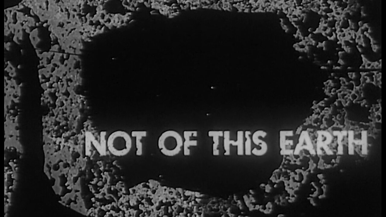 Not Of This Earth (1957)