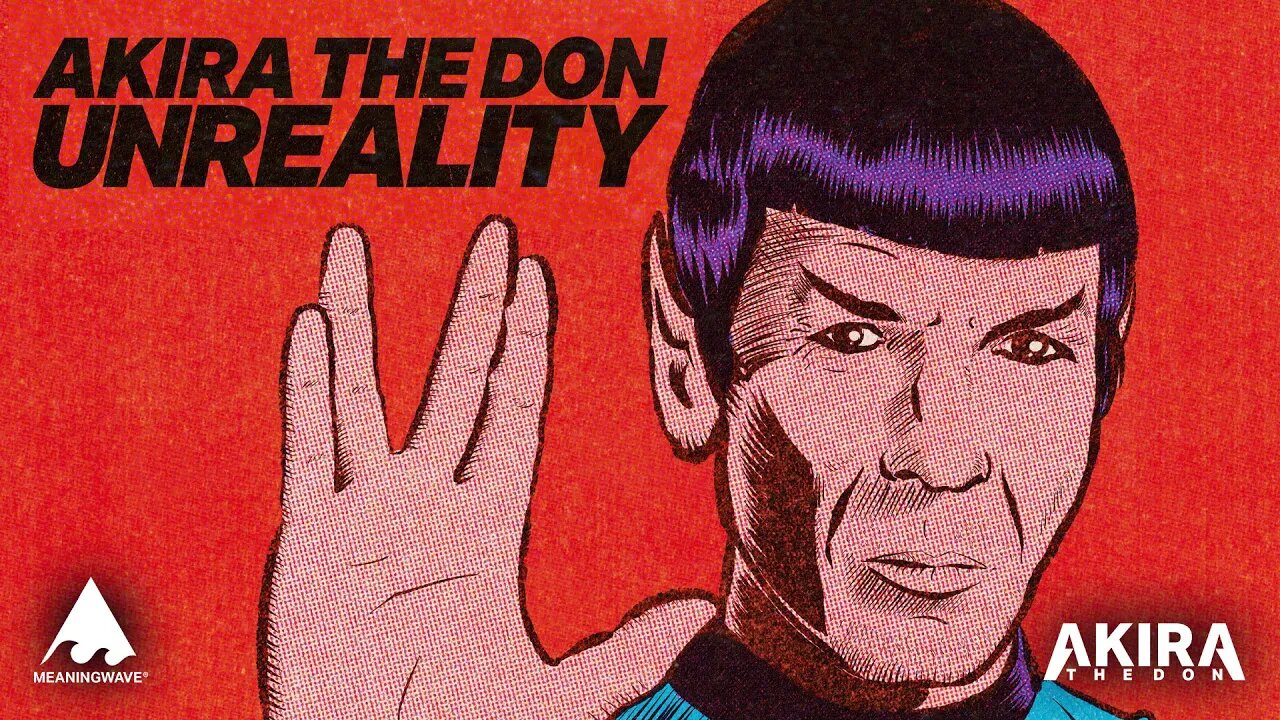 UNREALITY 🖖 - Akira The Don x Star Trek | Music Video