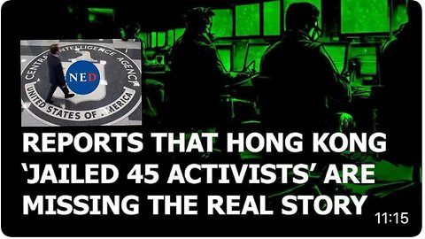 Claims that HK unfairly jailed 45 activists are missing the real story