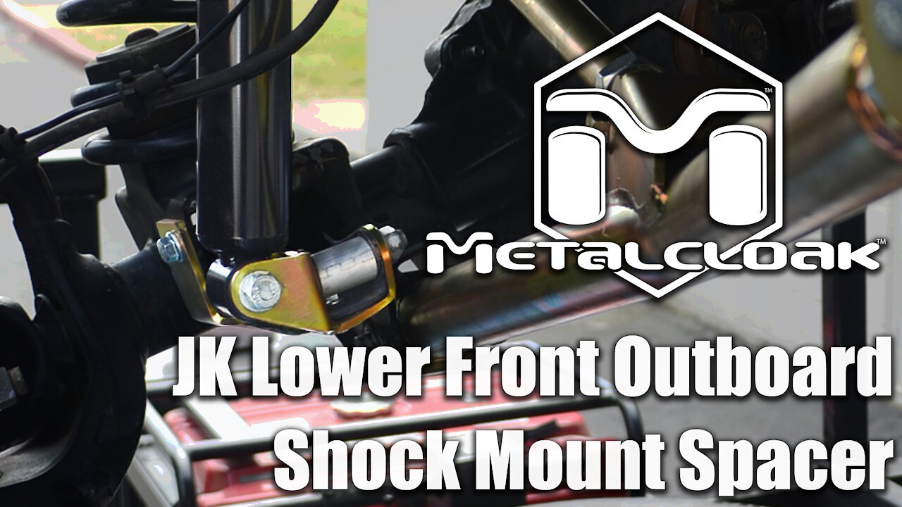 Introducing the MetalCloak Front Lower Outboard Shock Mount Spacer