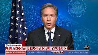 Secretary Blinken: We're Working To Lift Sanctions On Iran