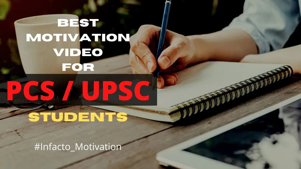 लक्ष्य IAS PSC | Best IAS PSC UPSC Motivational Video #INFACTO_Motivation