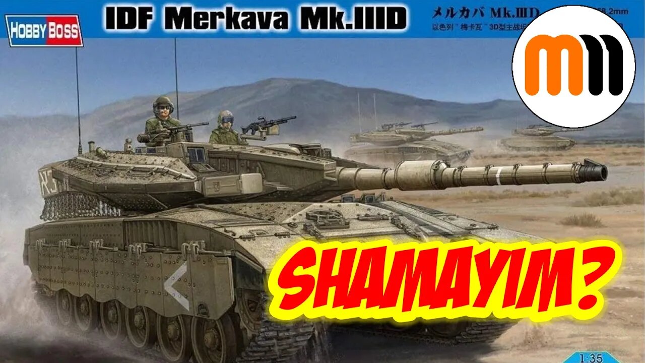 HobbyBoss Heaven? Unboxing the Merkava IIID to demonstrate China's Rise