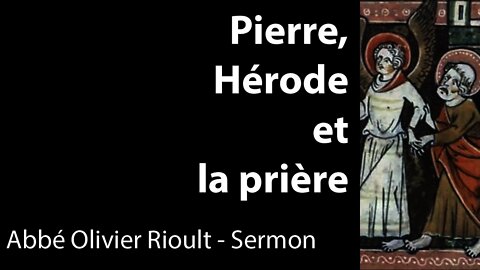 Pierre, Hérode et la prière - sermon