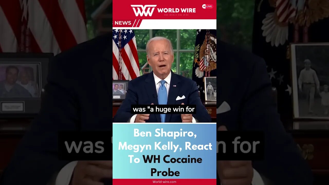 Ben Shapiro, Megyn Kelly, React To WH Cocaine Probe-World-Wire #shorts