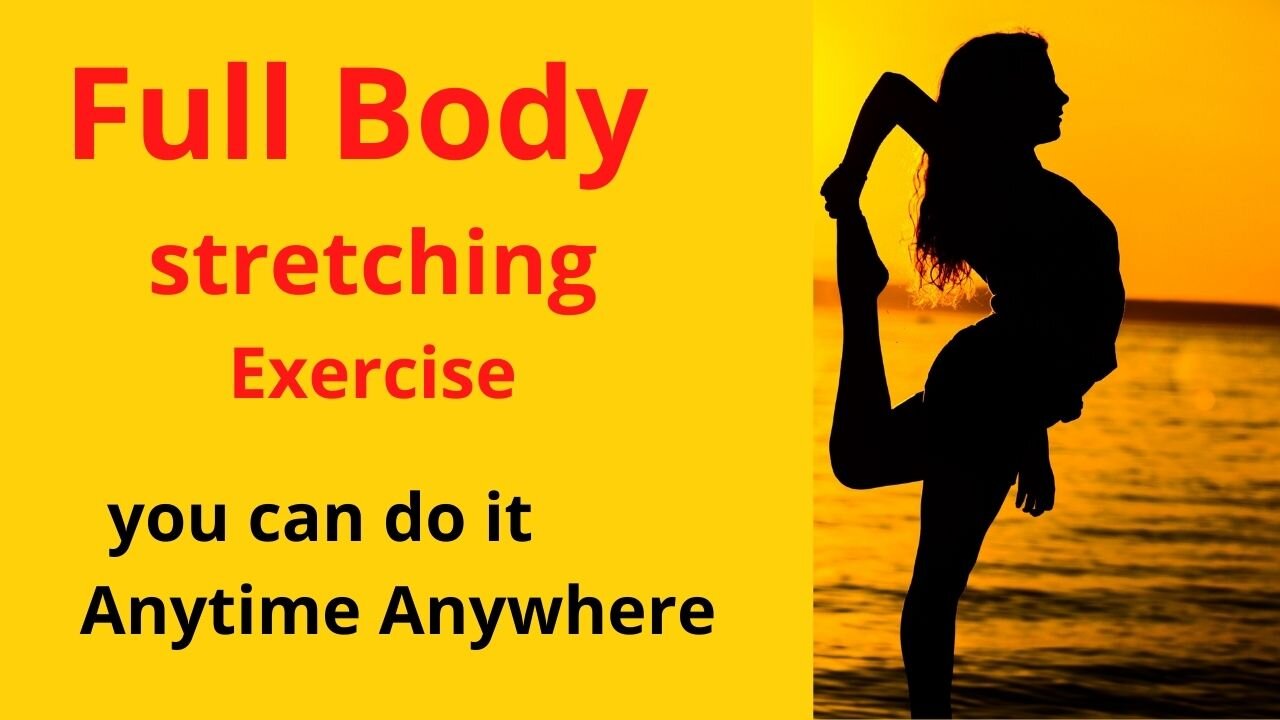 Full Body Stretch || Stretching Workout || Exercise you can do Anytime Anywhere - Sportywitty