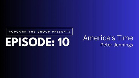 The Century, America's Time E10 1960-1964 Poisoned Dreams