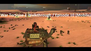 War Tortoise 1 Walkthrough / Episode 10 (Mobile)