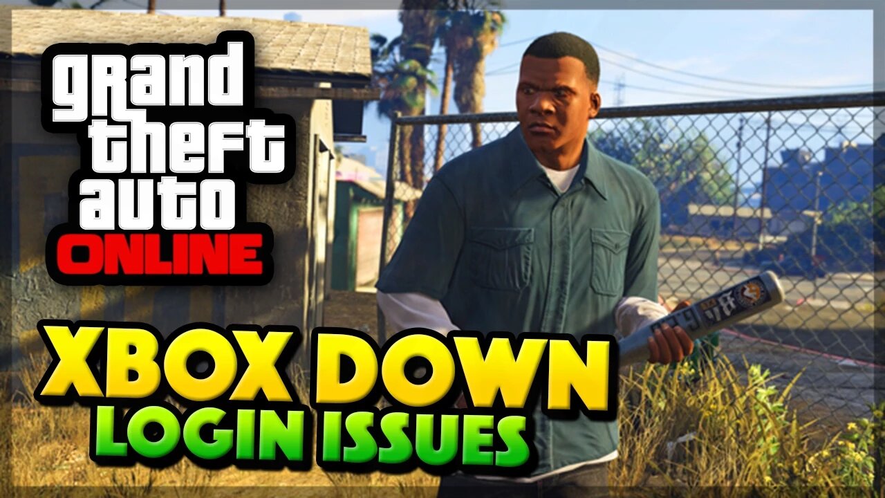 GTA 5 Online - XBOX LIVE DOWN - Login Issues & More (GTA 5 Gameplay)