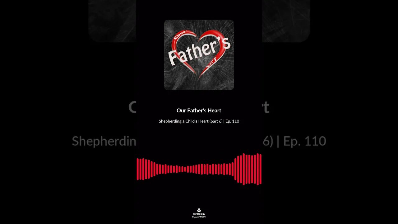 Shepherding a Child's Heart (part 6) | Ep. 110 soundbite 5
