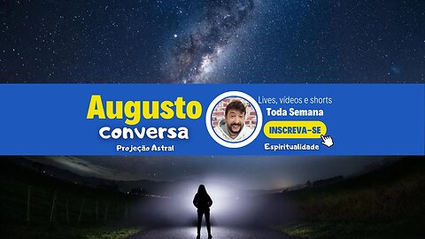 Augusto Conversa - com (#perguntaserespostas , #meditação #atendimentos ).