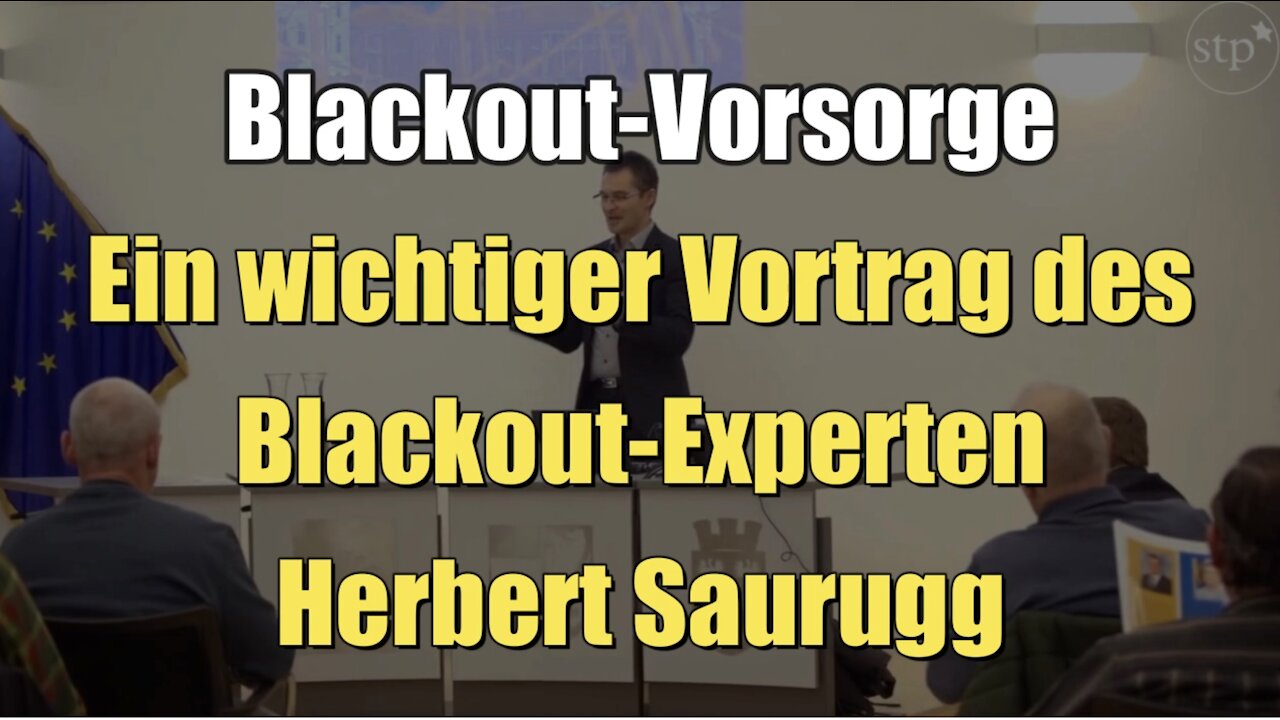 Blackout-Vorsorge: Wichtiger Vortrag des Blackout-Experten Herbert Saurugg