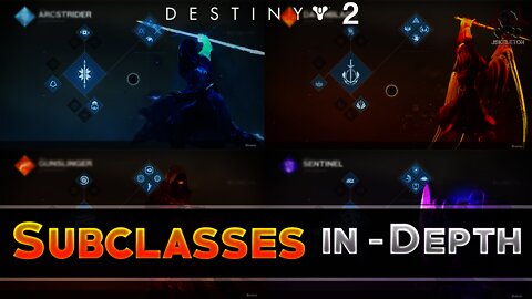 Destiny 2 - Subclasses In Depth! (Complete In Depth Look At New & Returning Subclasses)