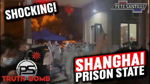 SHOCKING Videos Of Eternal Lockdowns In Shanghai, China [TRUTH BOMB #039]