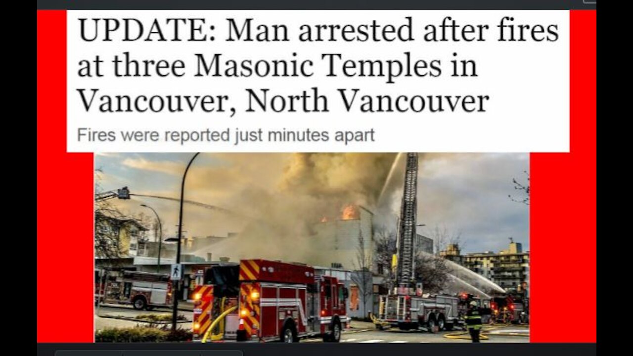 What Are the Odds That On 3/30 An Arsonist Would Torch Three Freemason Lodges in Vancouver?