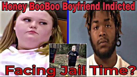 Alana Thompson Boyfriend Indicted On Four Counts Just Two Days After His Father Passes Away!