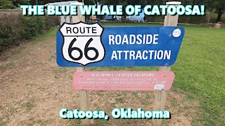 THE ROUTE 66 ROAD TRIP CONTINUES -THE BLUE WHALE! Catoosa, Oklahoma.