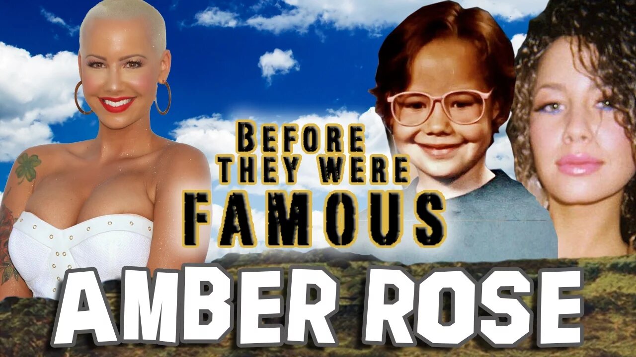 AMBER ROSE | Before They Were Famous | 2016 BIOGRAPHY