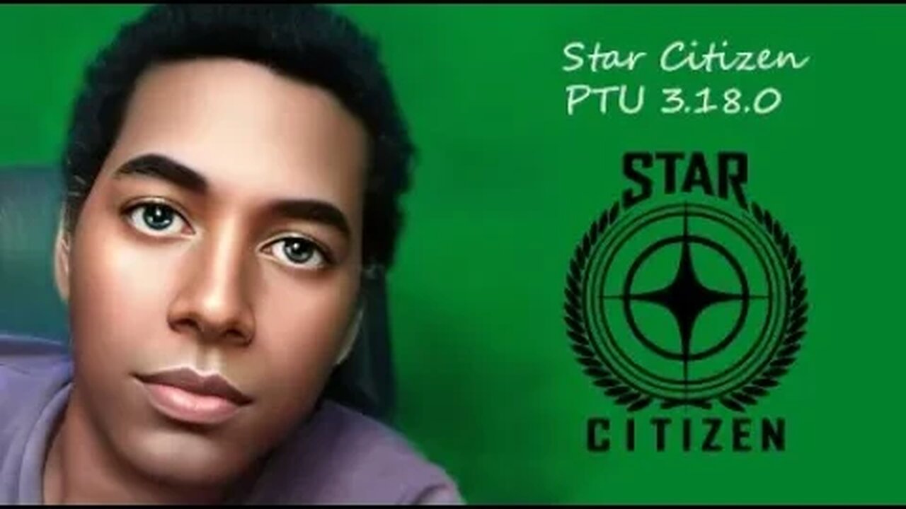 Star Citizen PTU 3.18.0